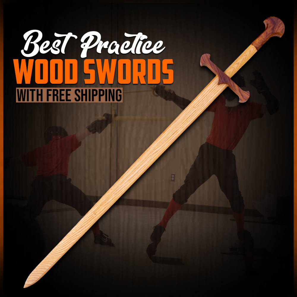 Best 5 Practice Wood Swords with Free Shipping