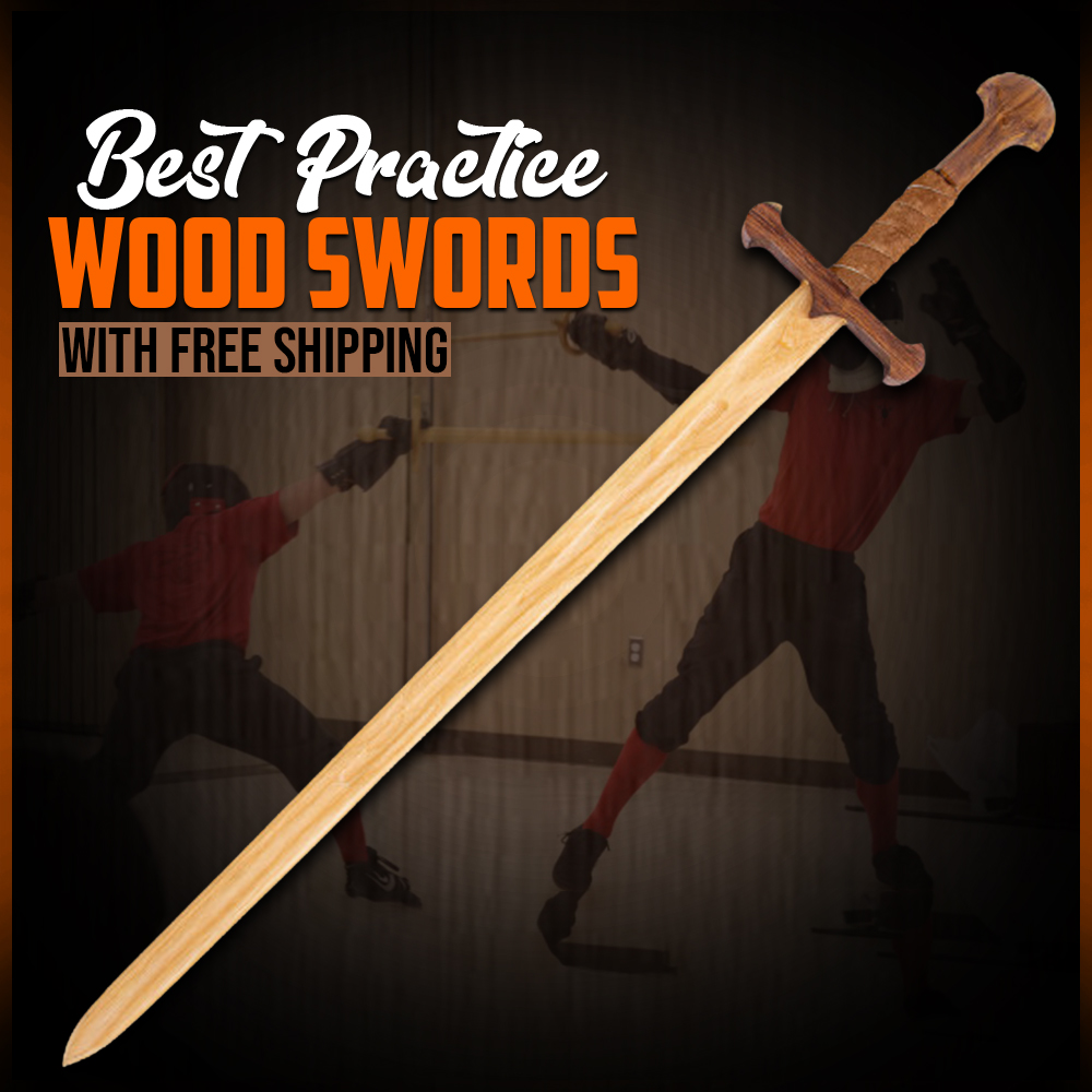 Best 5 Practice Wood Swords with Free Shipping