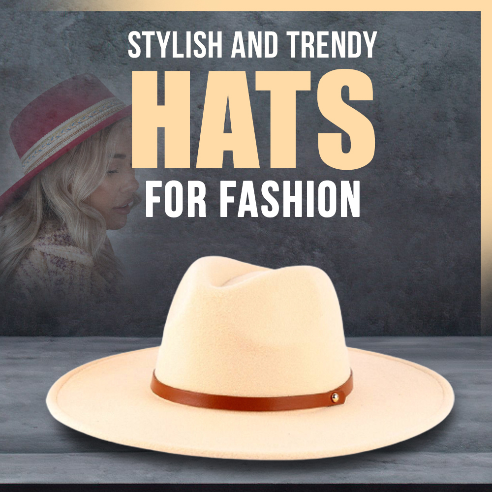 Stylish and Trendy Hats for Fashion-Forward Individuals