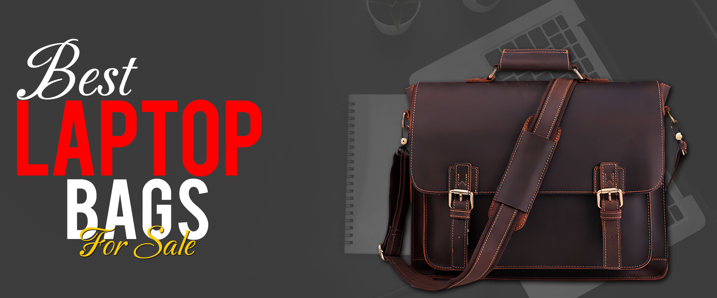 Best Laptop Bags for Sale