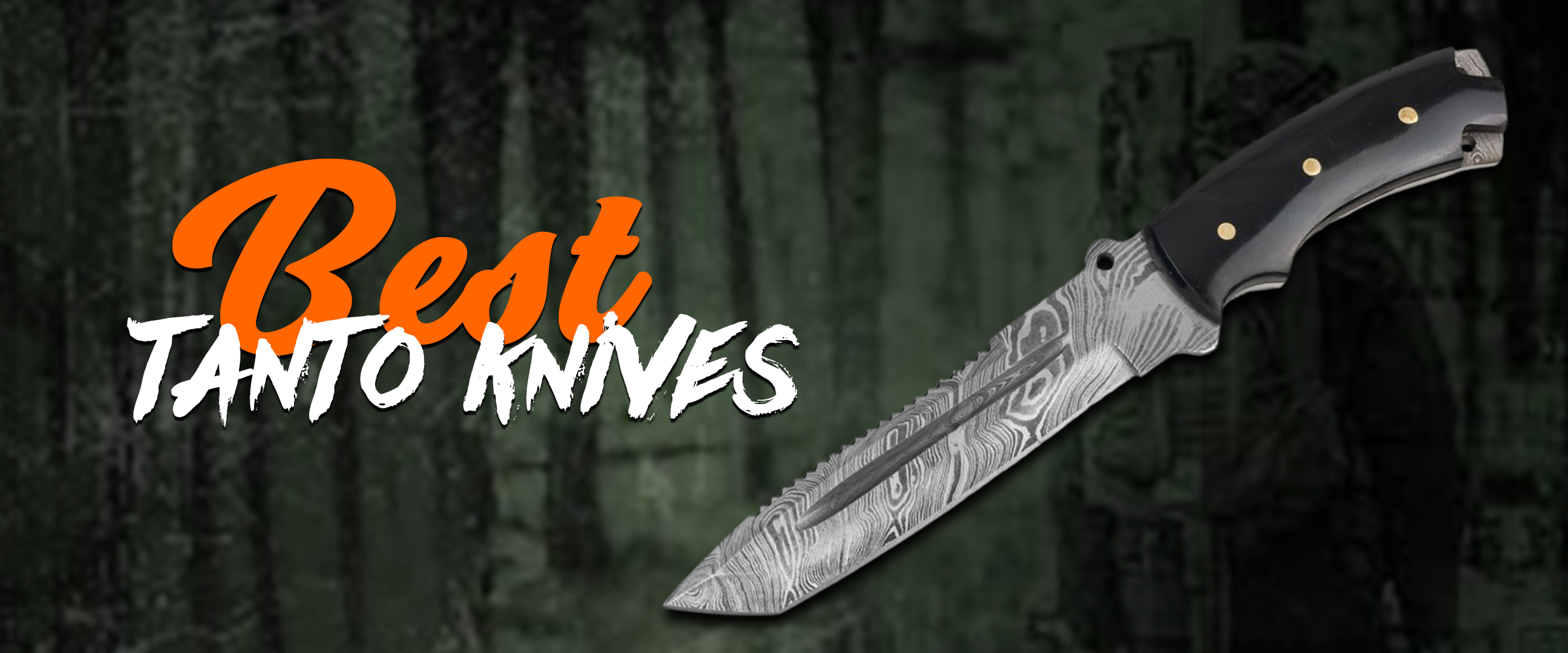 Best Fixed Tanto knives