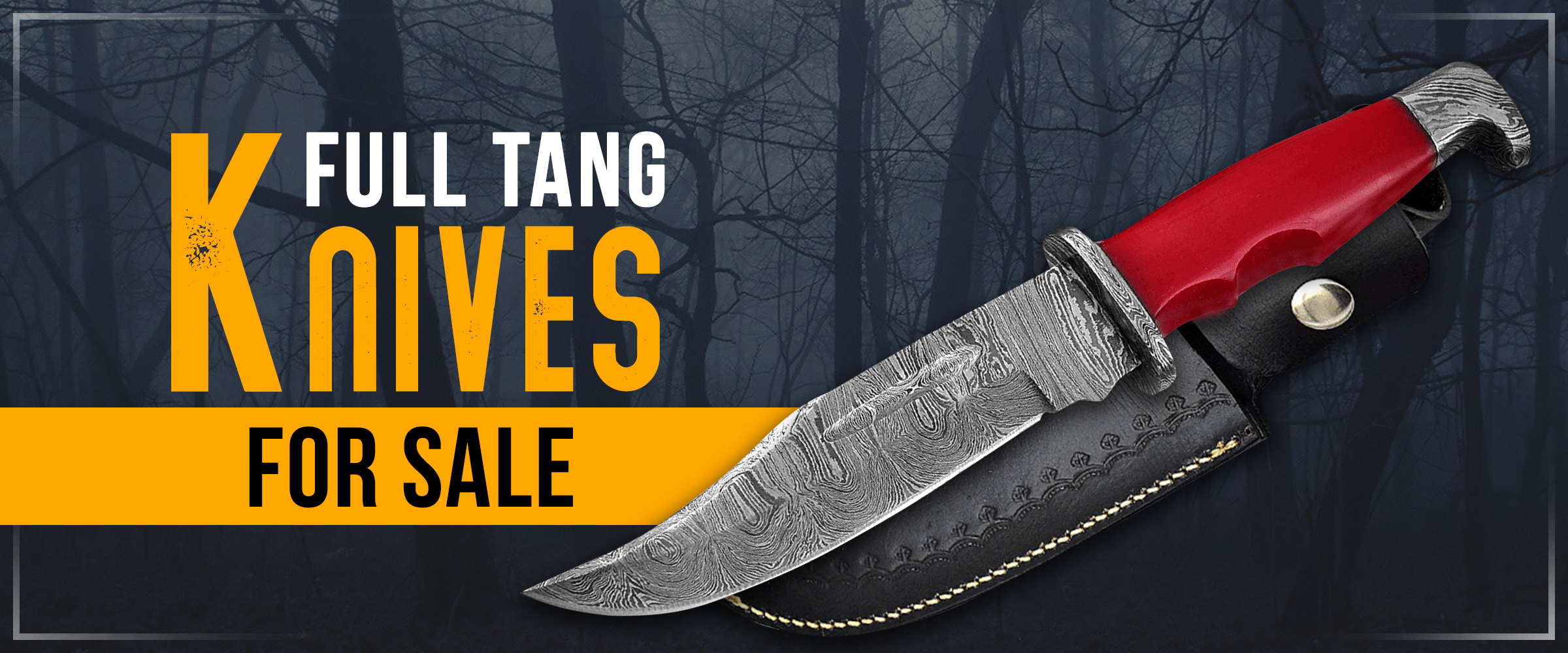 Full Tang Knives for sale