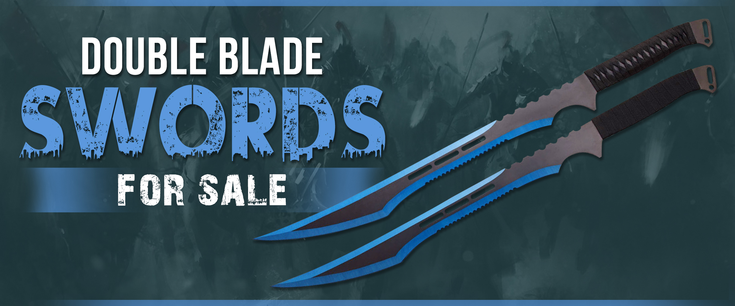 Double Blade Swords For Sale