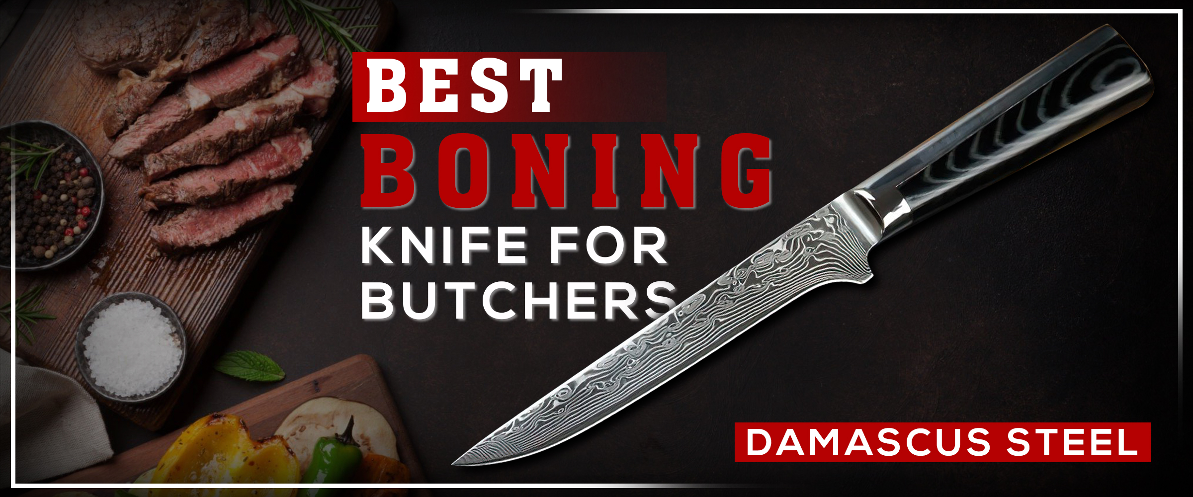 Best Boning Knives for Butchers