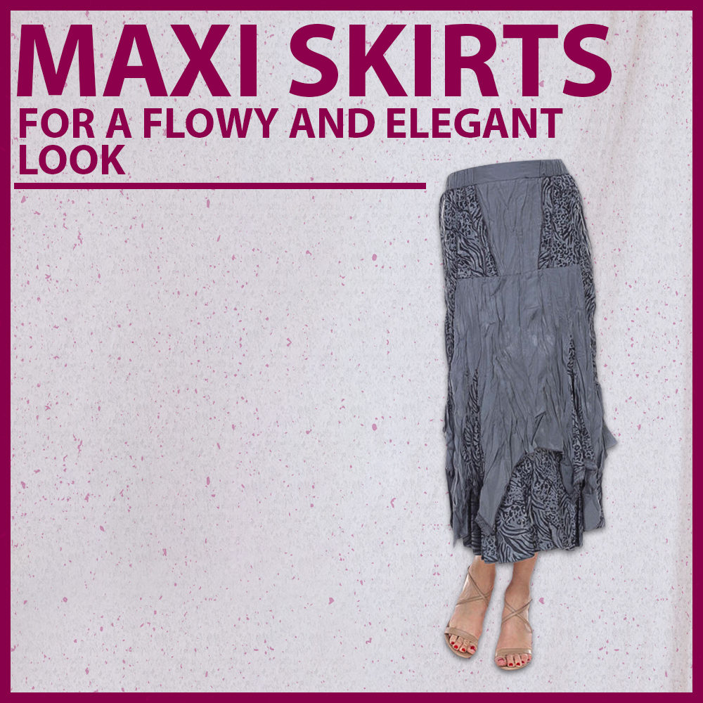 Maxi skirts for a flowy