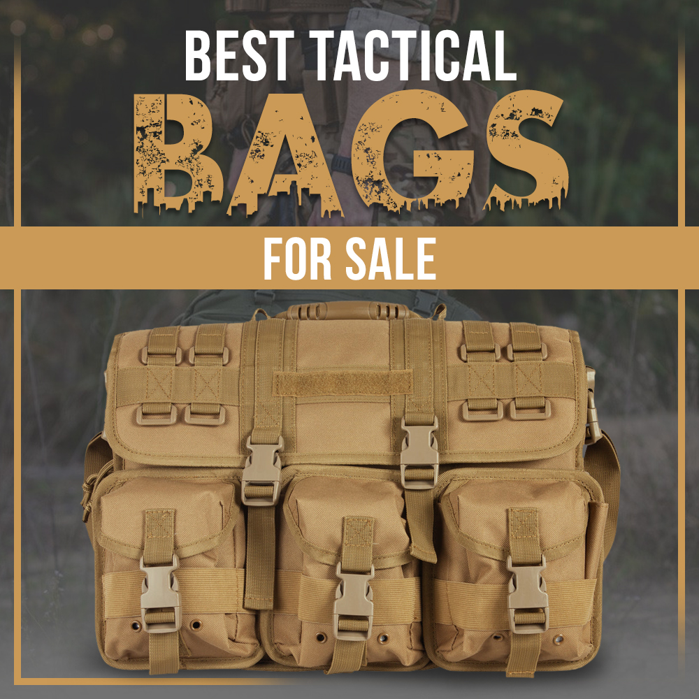 Best Tactical Bags for Sale