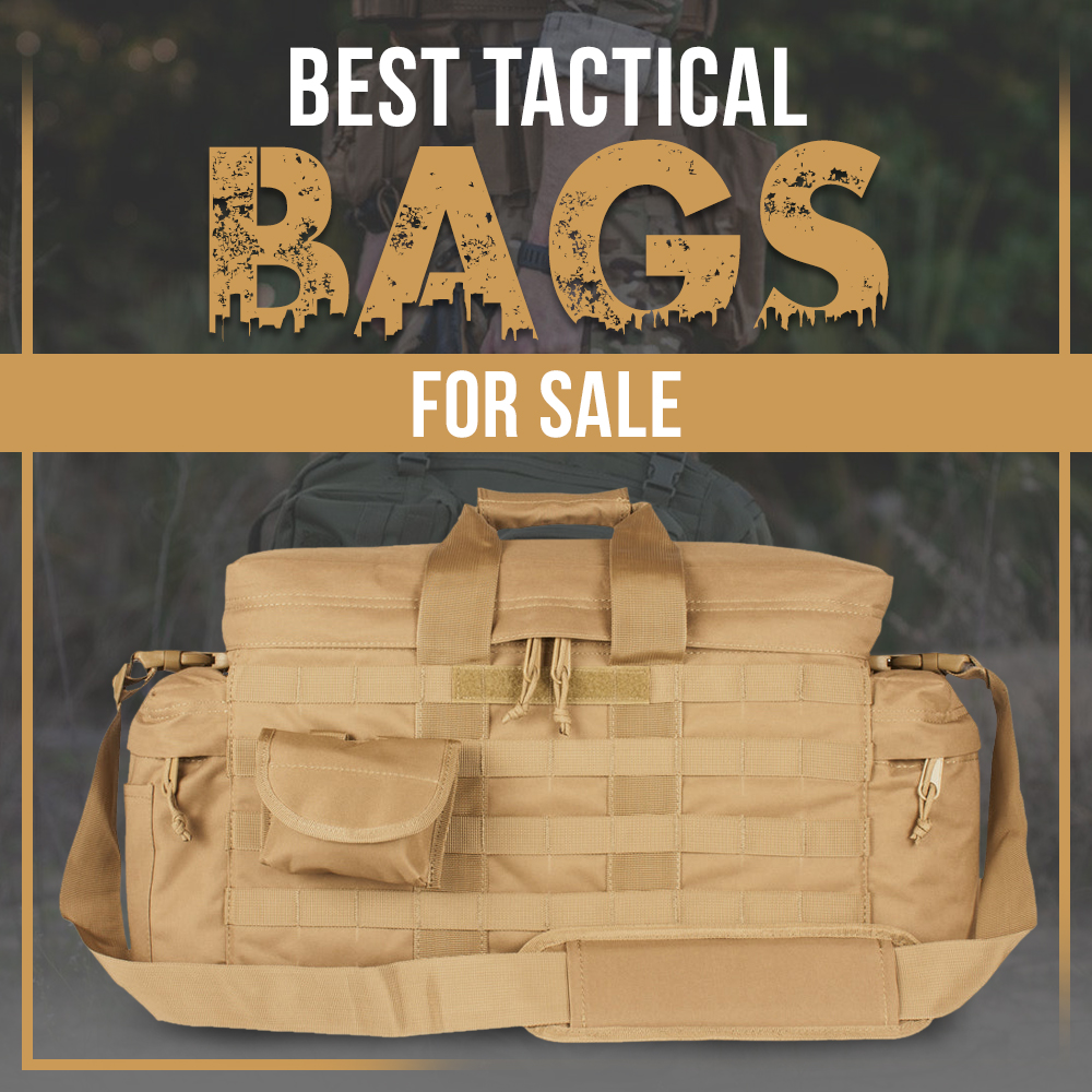 Best Tactical Bags for Sale