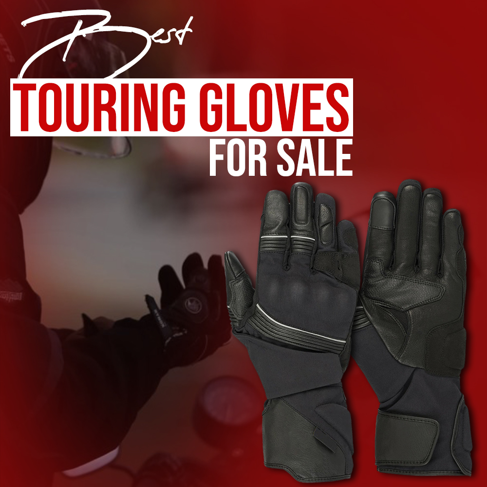 Best Touring Gloves for sale