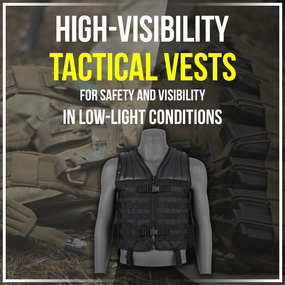 High-visibility tactical vests for safety and visibility in low-light conditions