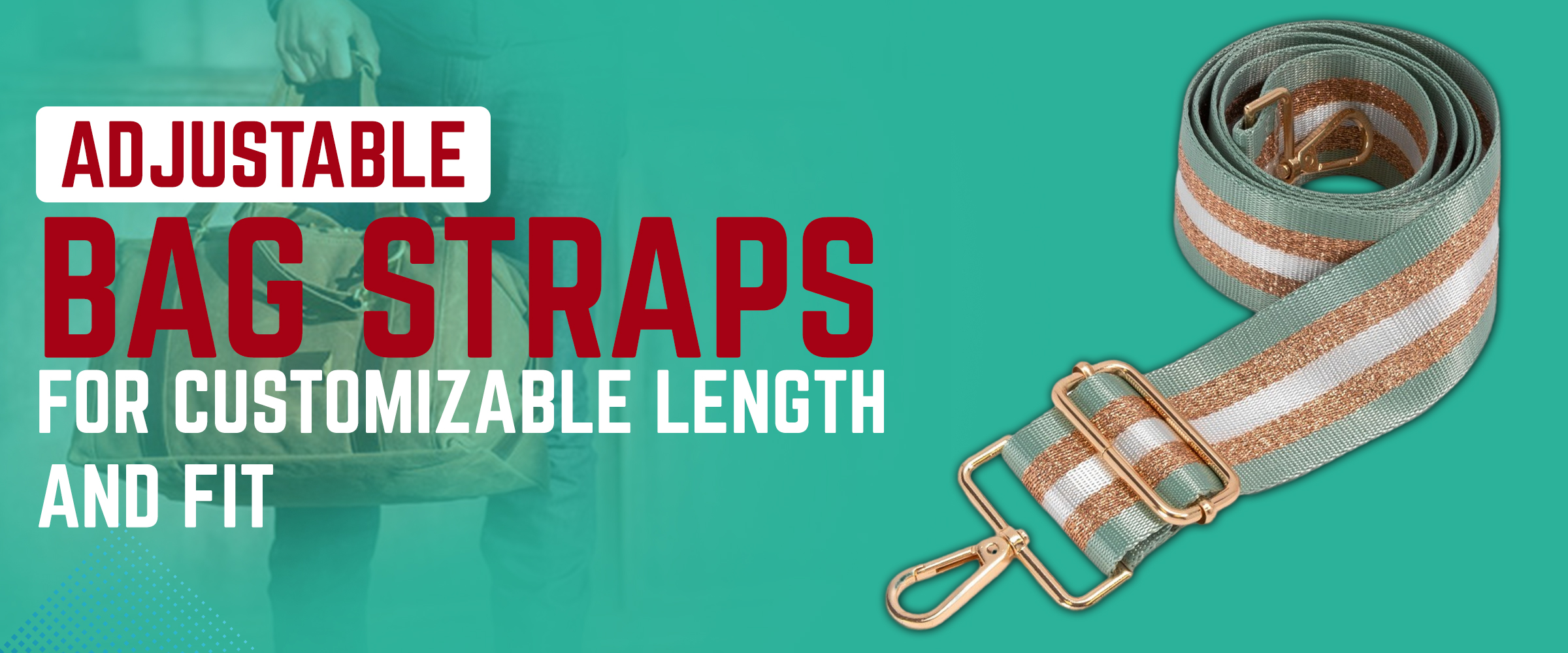 Adjustable bag straps for customizable length and fit