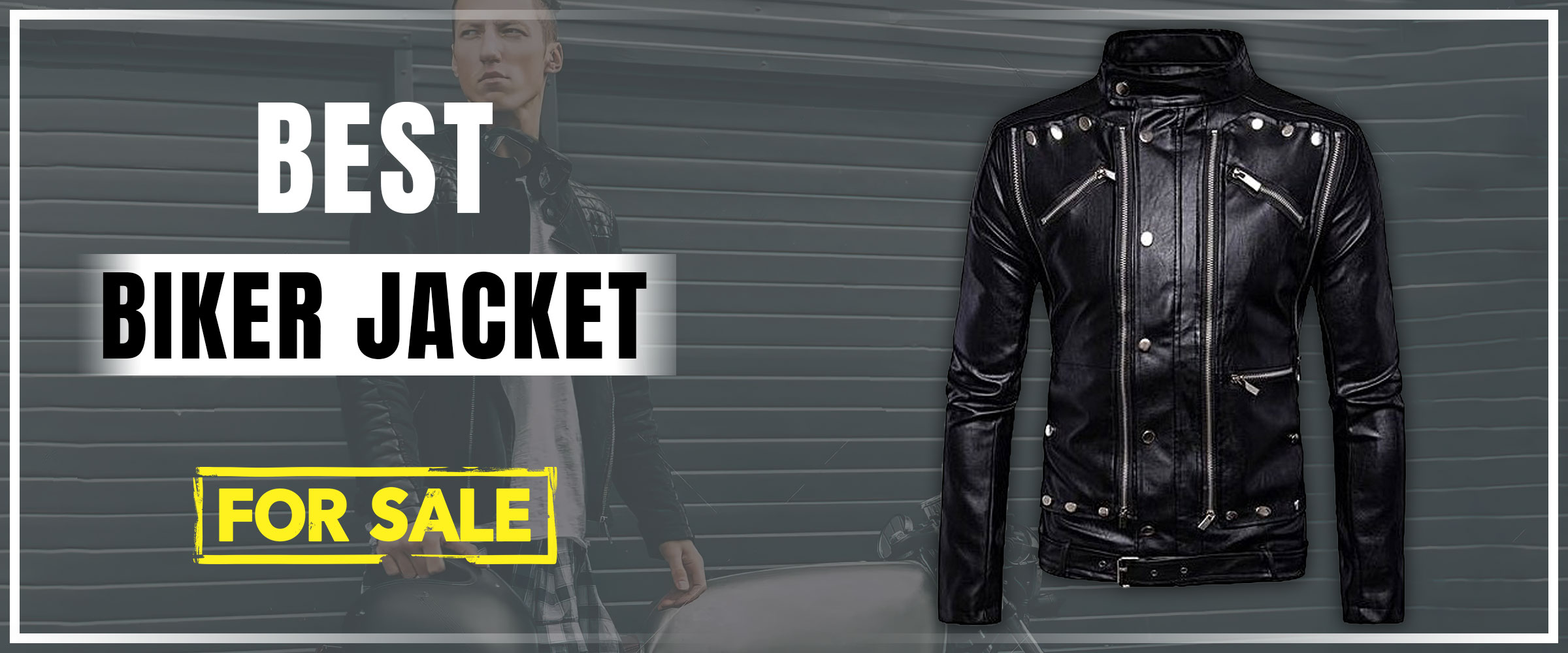 Best Biker Jacket for Sale