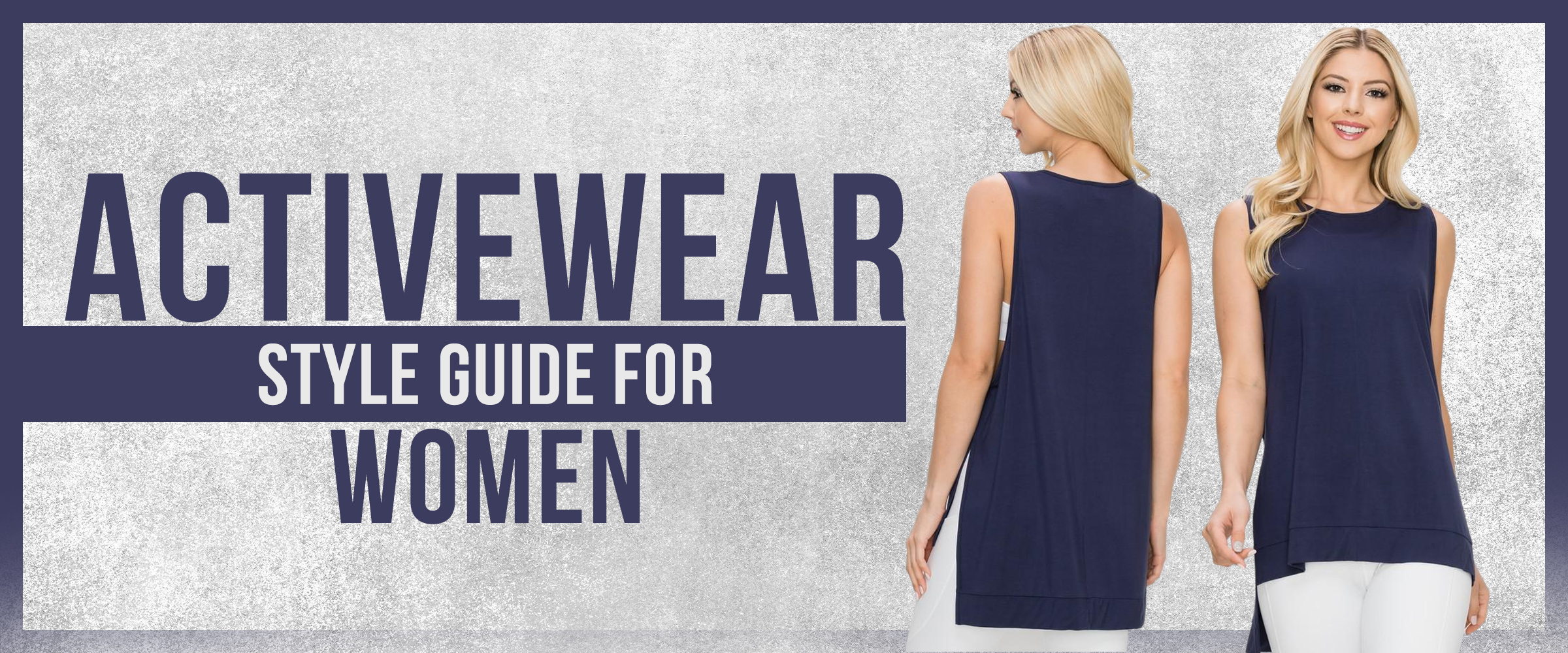 Activewear Style Guide for Women