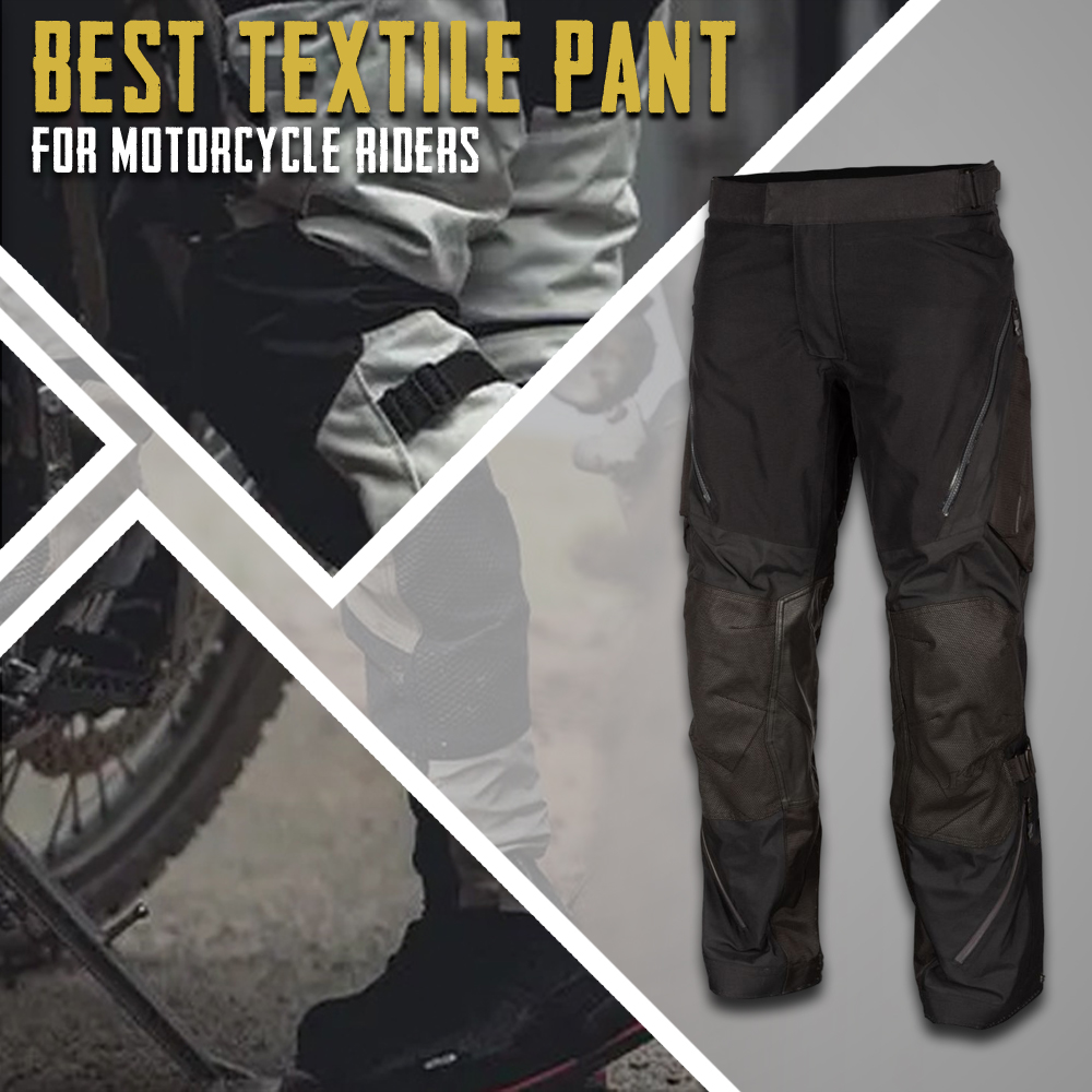 Best Textile Pants