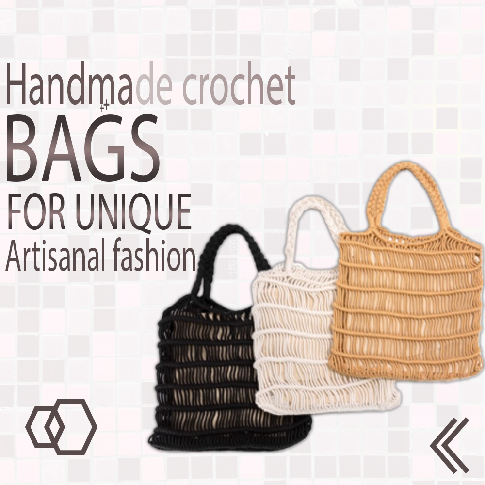 Handmade Crochet Bags for Unique and Artisanal Fashion