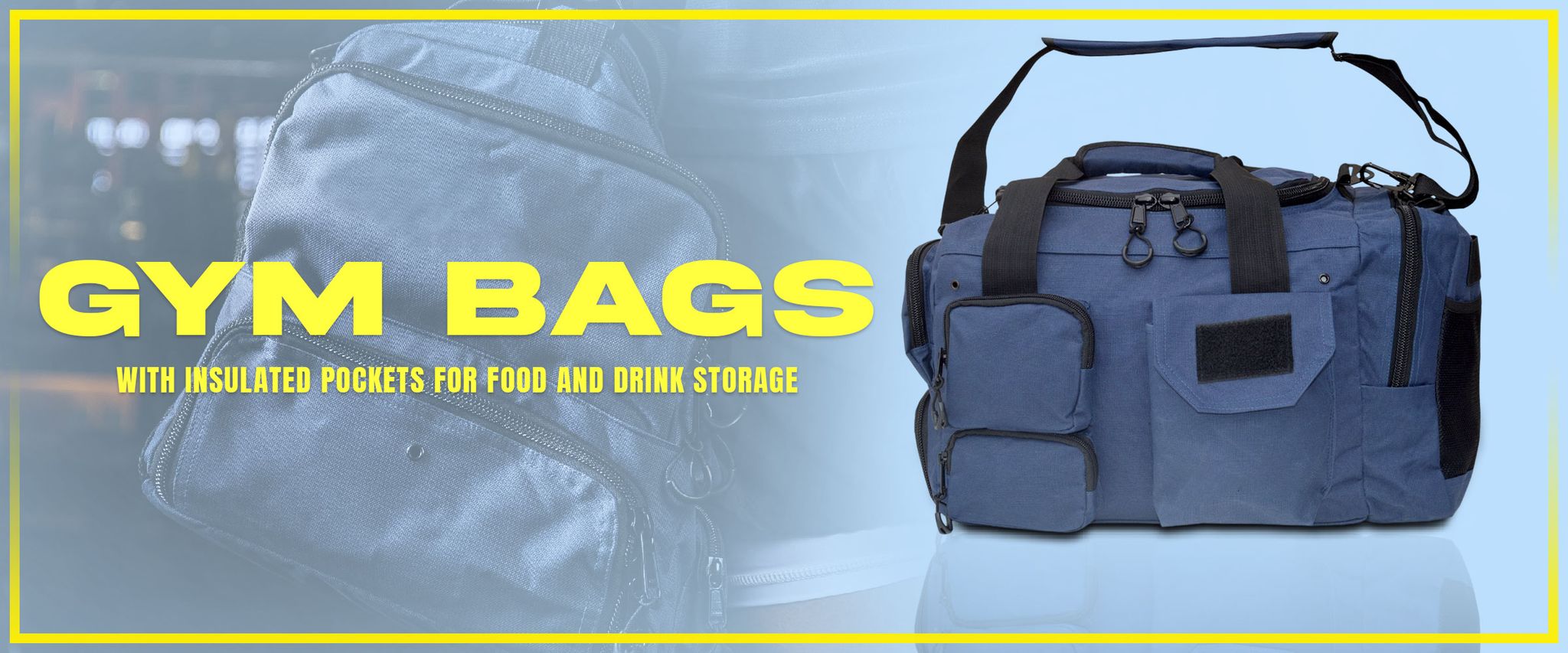 Gym bags with insulated pockets for food and drink storage