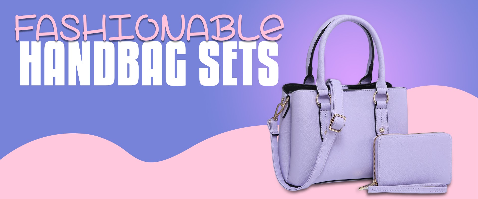 Fashionable Handbag Sets