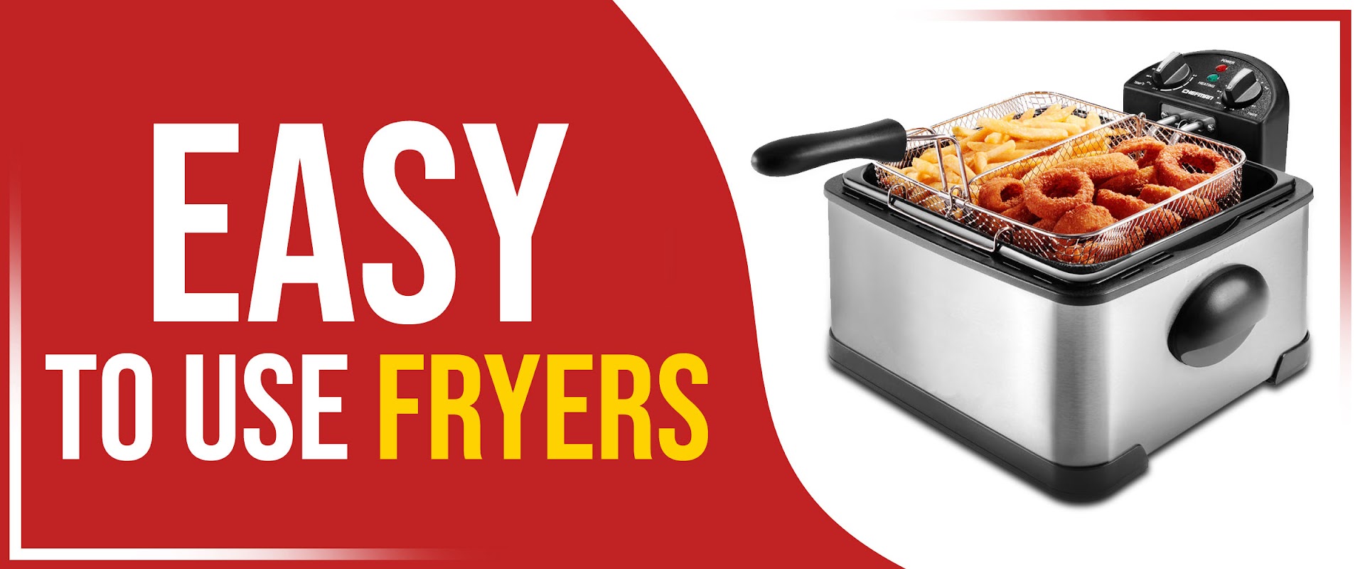 Easy to Use Fryers