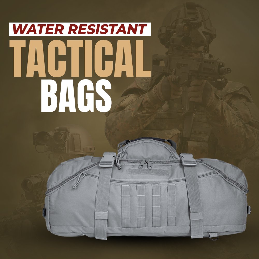 Water-Resistant Tactical Bags for Outdoor Adventures