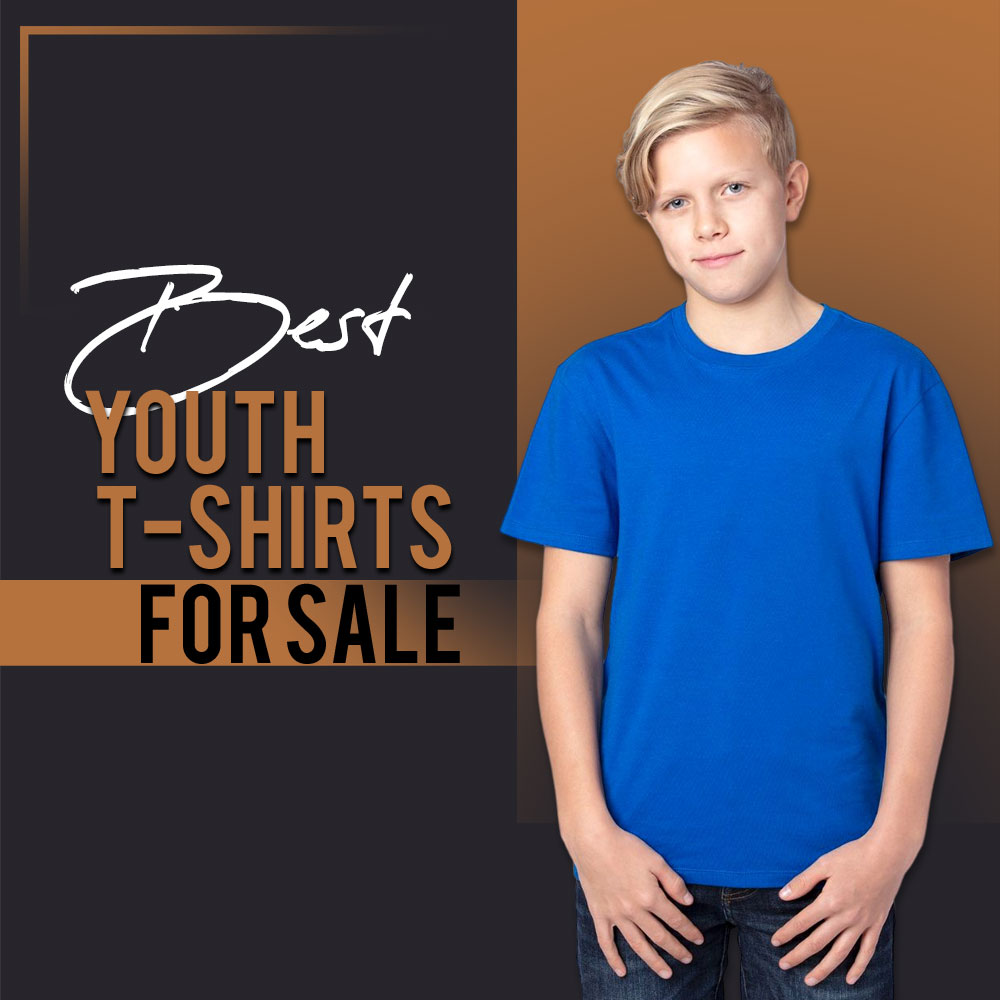 Best Youth T-Shirts for sale