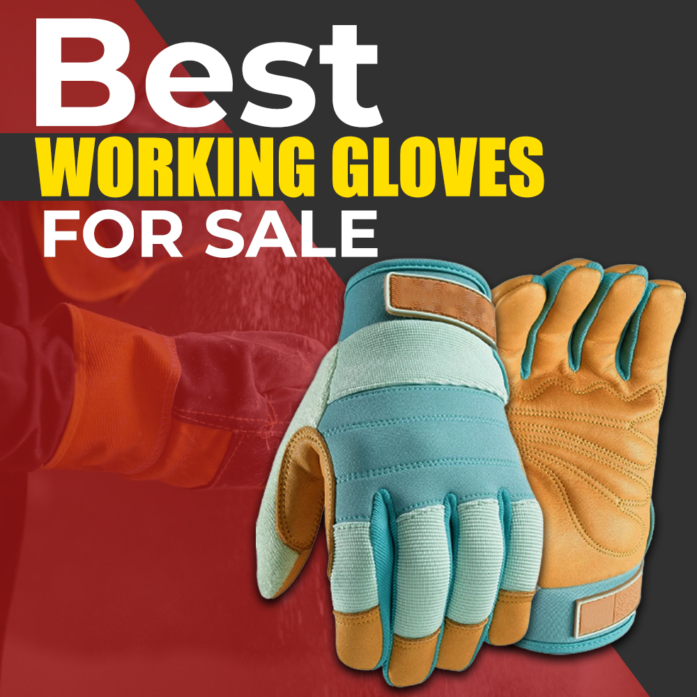 Best working gloves for sale