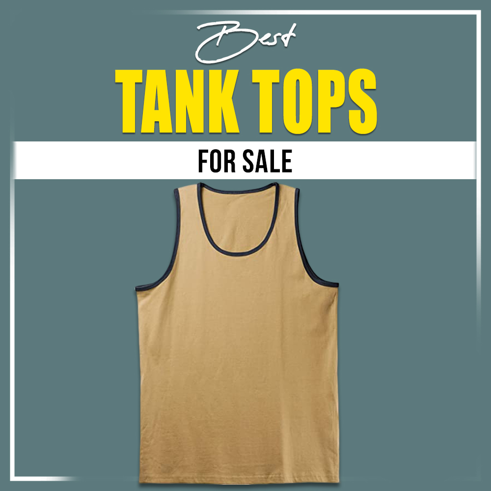 Best Tank Tops for sale