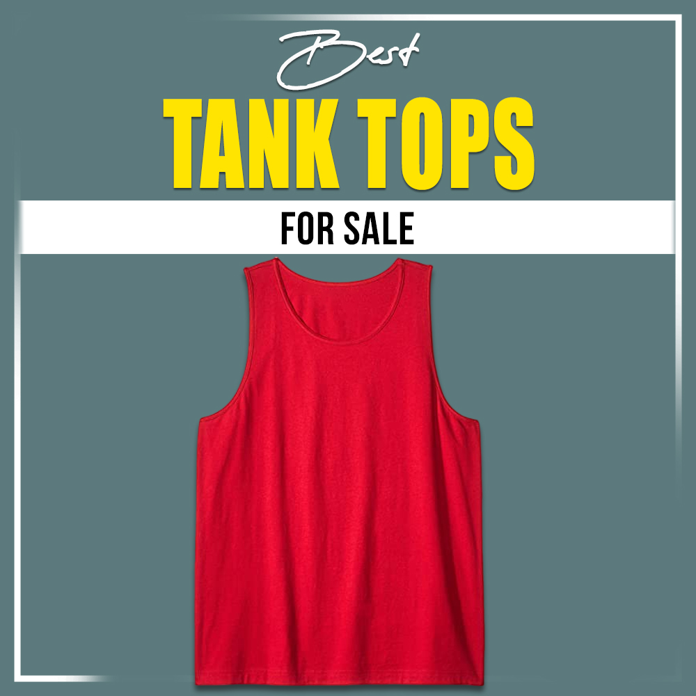 Best Tank Tops for sale