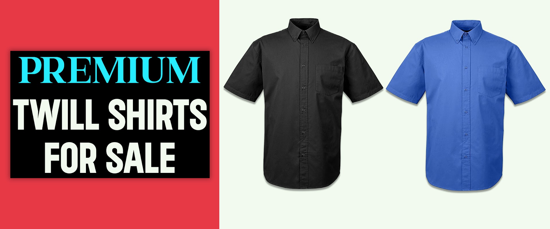 Premium Twill Shirts for sale