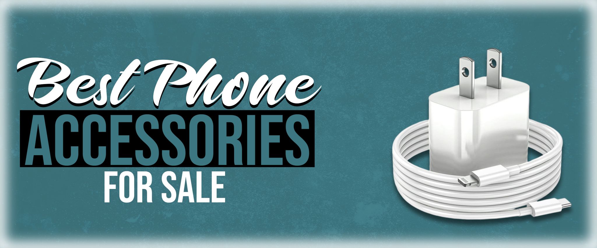 Best Phone Accessories for Sale