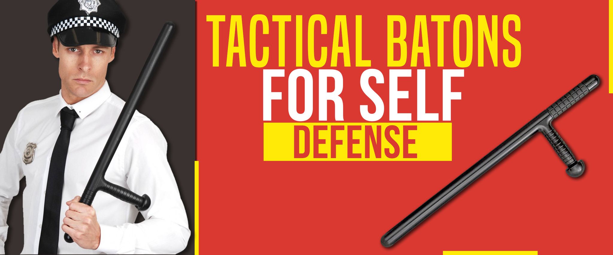 Tactical Batons for Self Defense