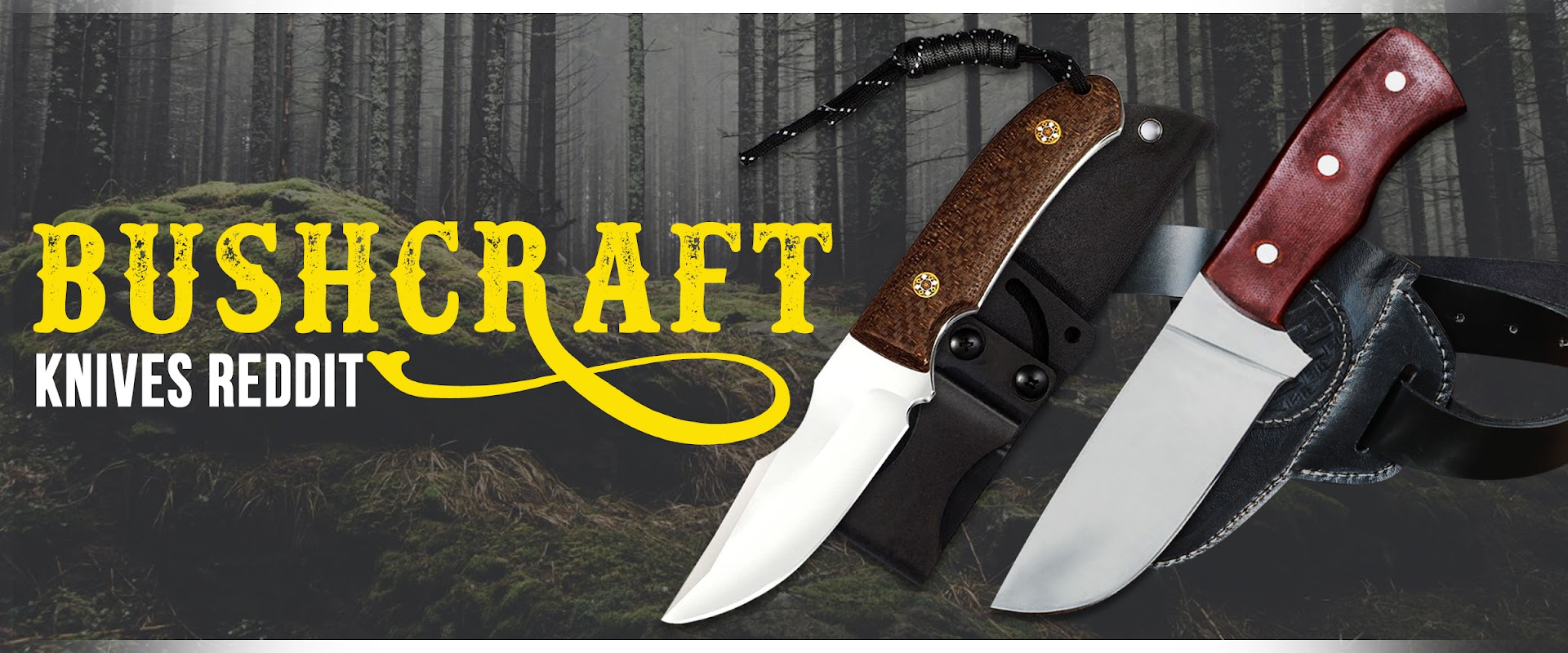 Bushcraft Knives: Insights from Reddit's Thriving Community