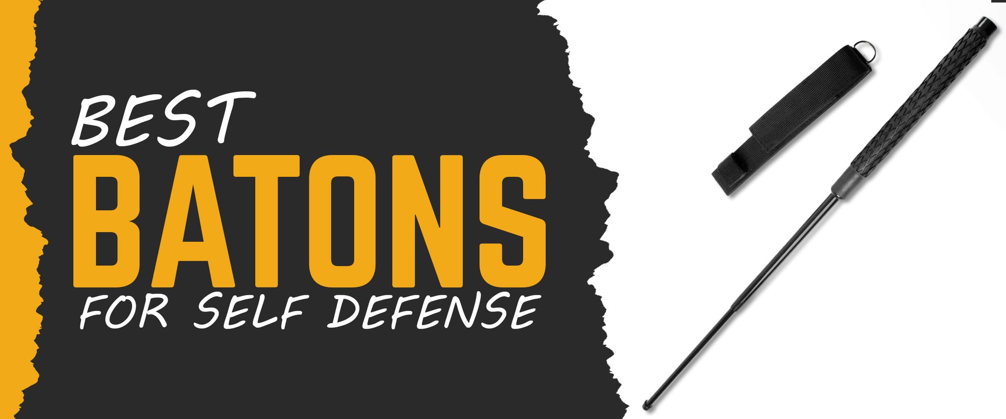 Best Batons for Self Defense