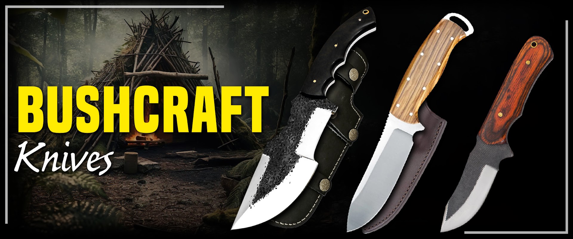 Bushcraft Knives for Outdoor Tasks