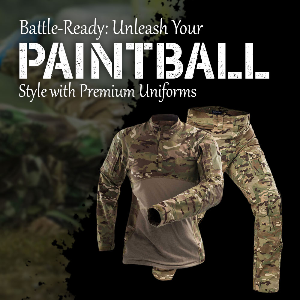 Battle-Ready: Unleash Your Paintball Style with Premium Uniforms