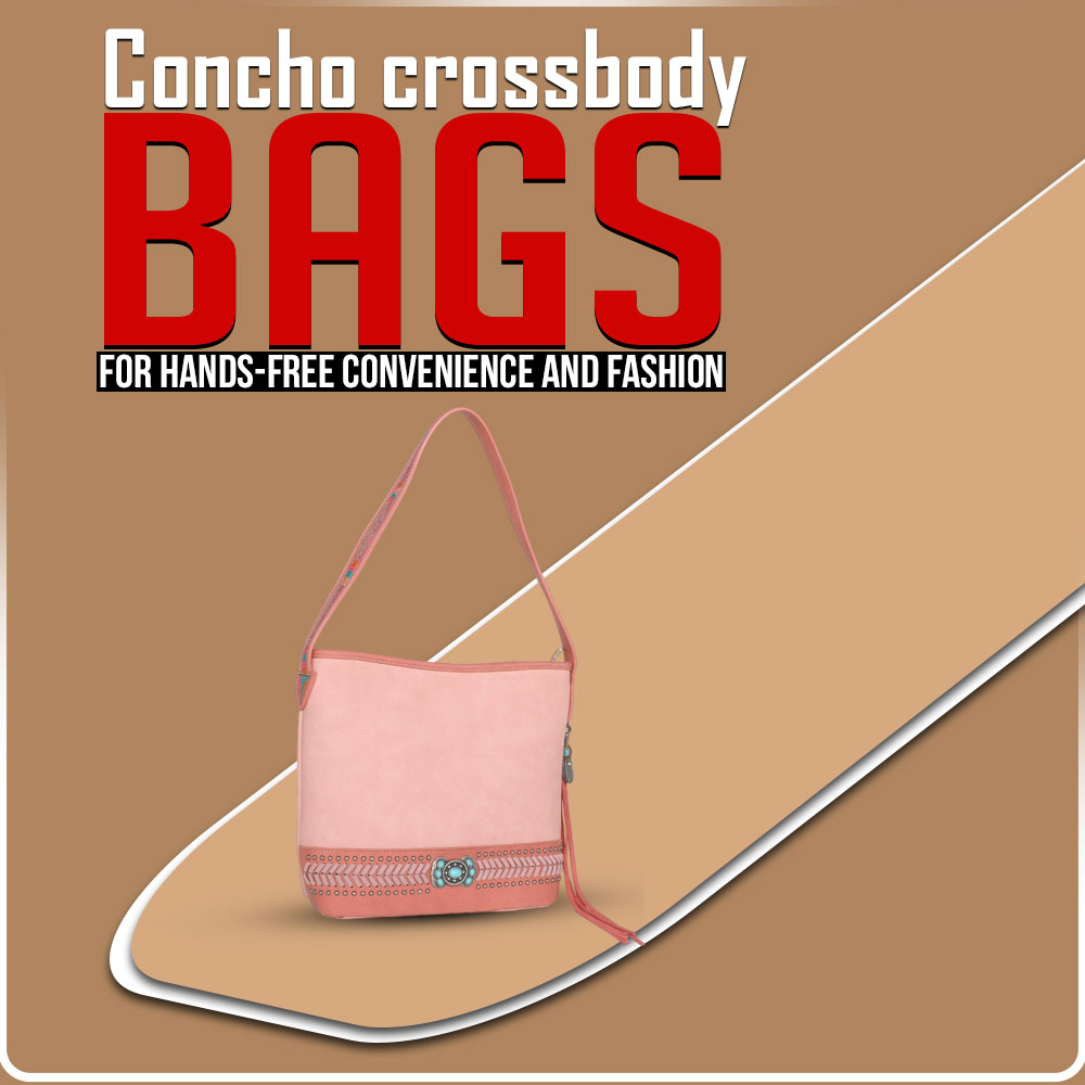 Concho crossbody bags for hands-free convenience and fashion