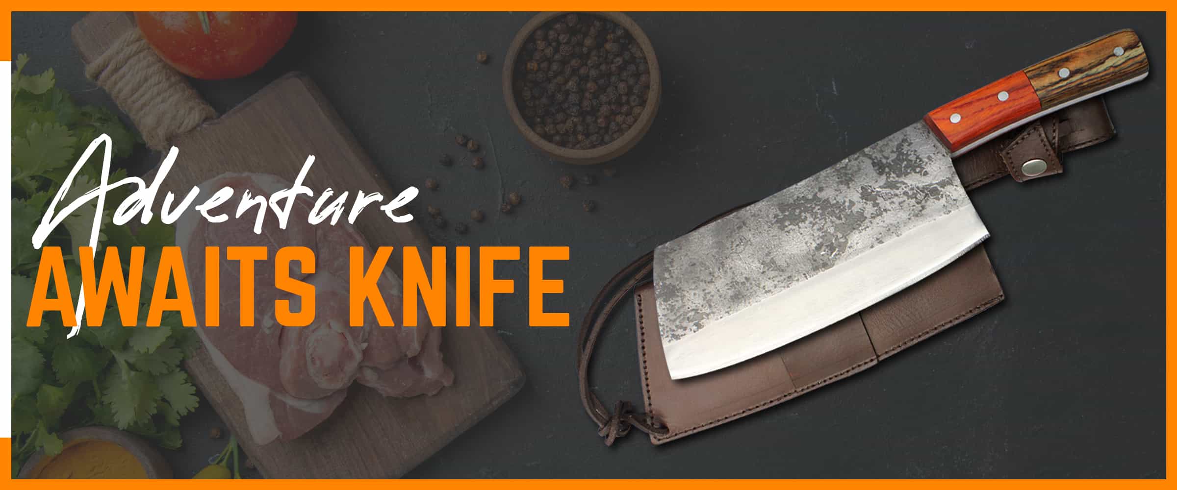 Adventure Awaits Knife Butcher Knife