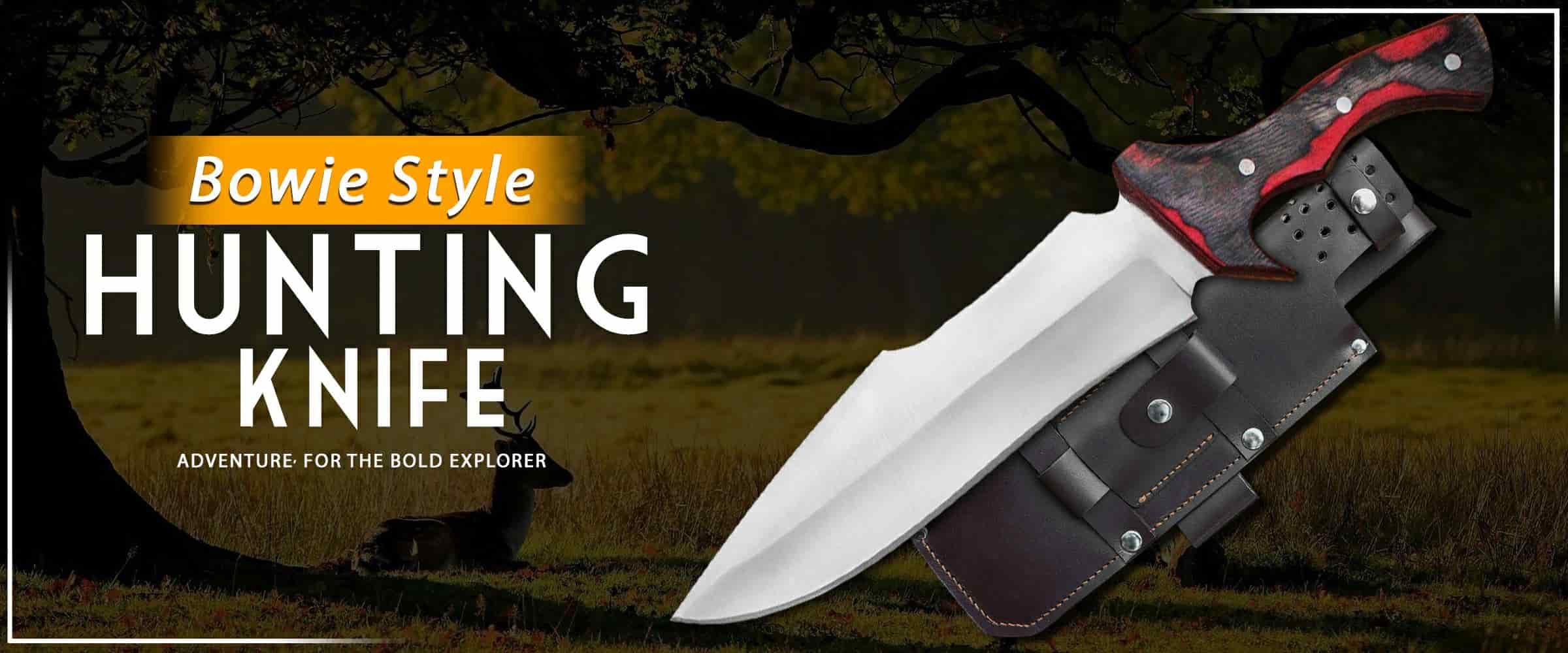 Bowie-Style Hunting Knife Adventure, For the Bold Explorer