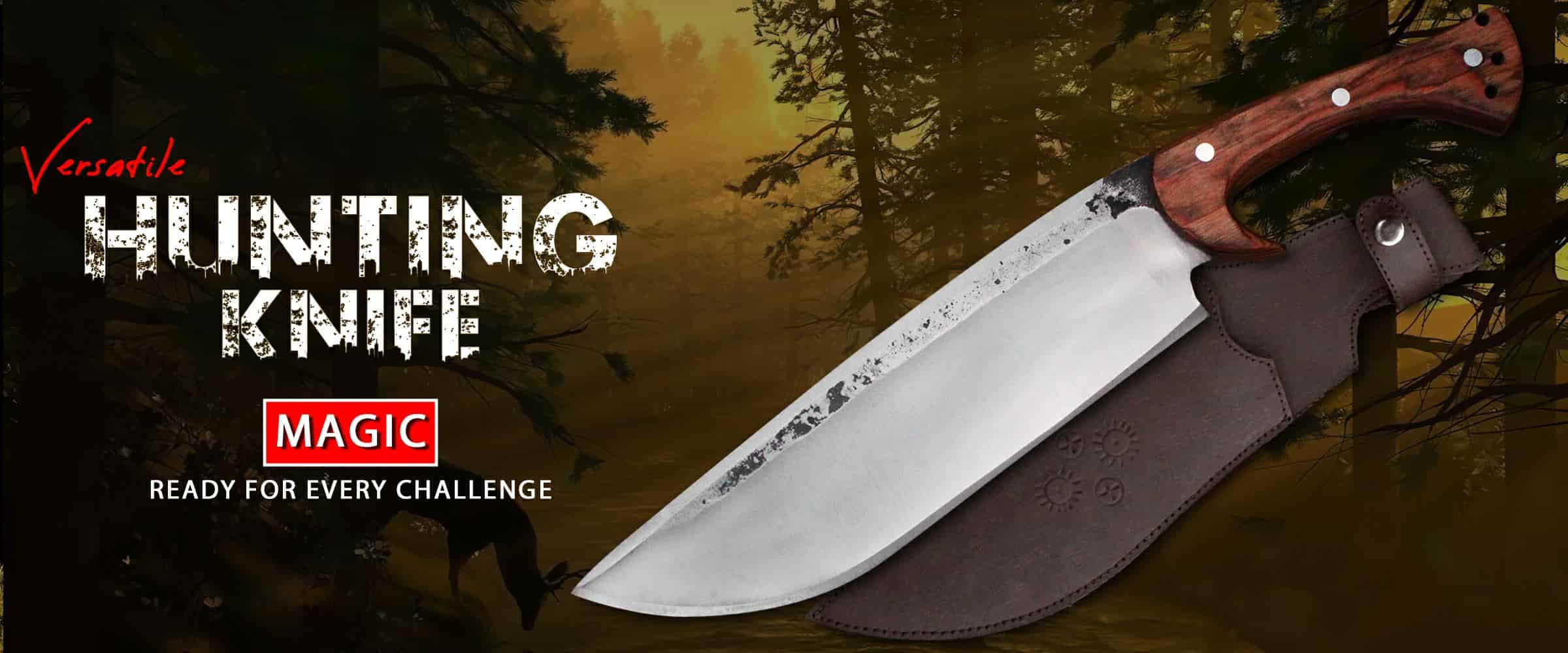 Versatile Hunting Knife Magic, Ready for Every Challenge