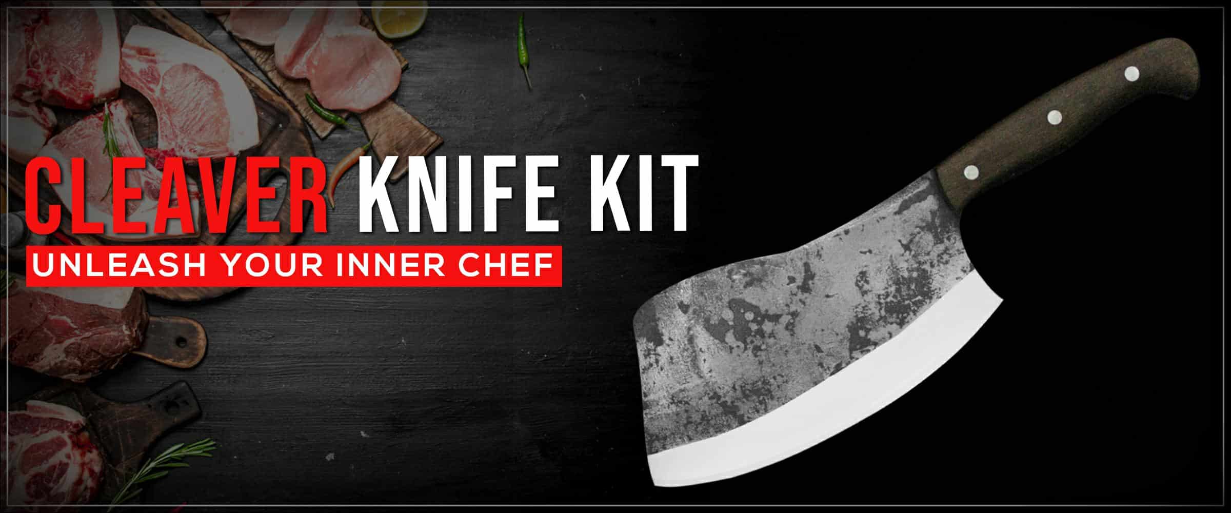 Cleaver Knife Kit, Unleash Your Inner Chef