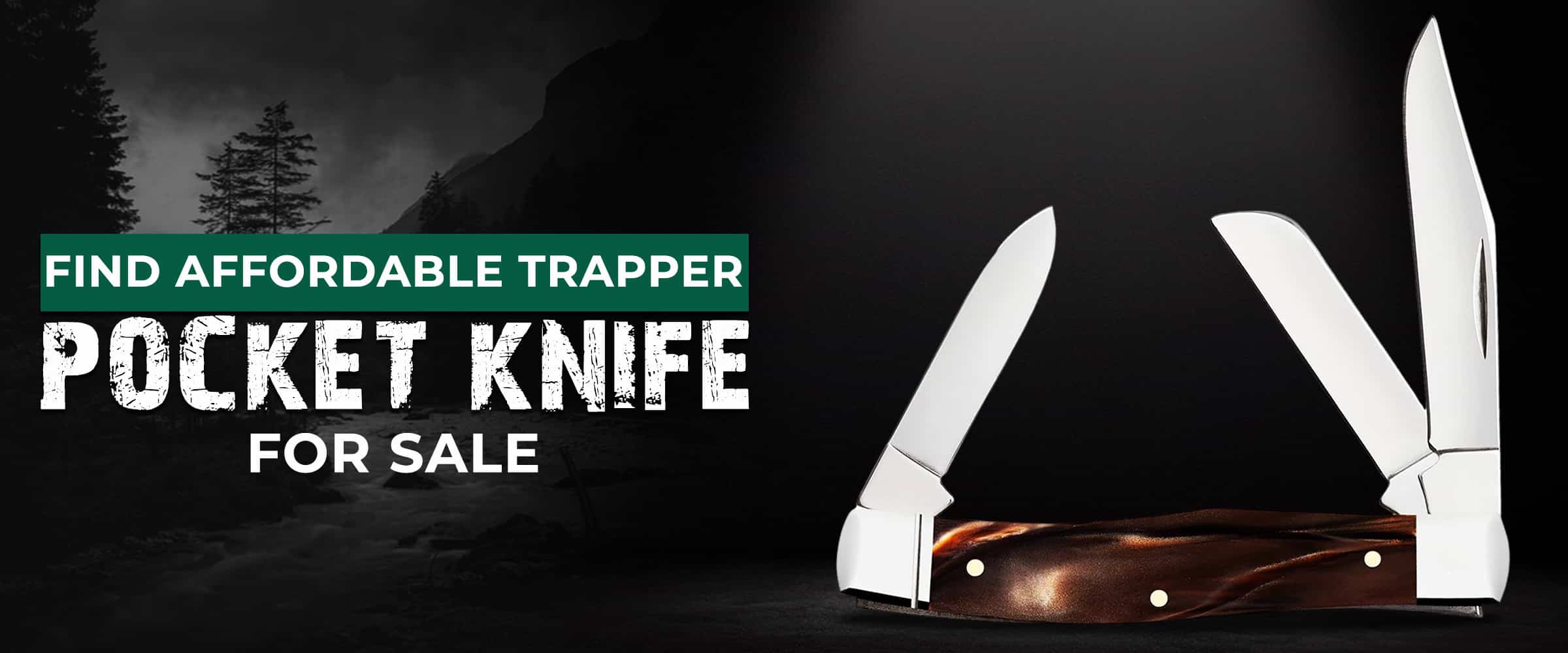 Budget-Friendly Utility: Find Affordable Trapper Pocket Knives for Sale