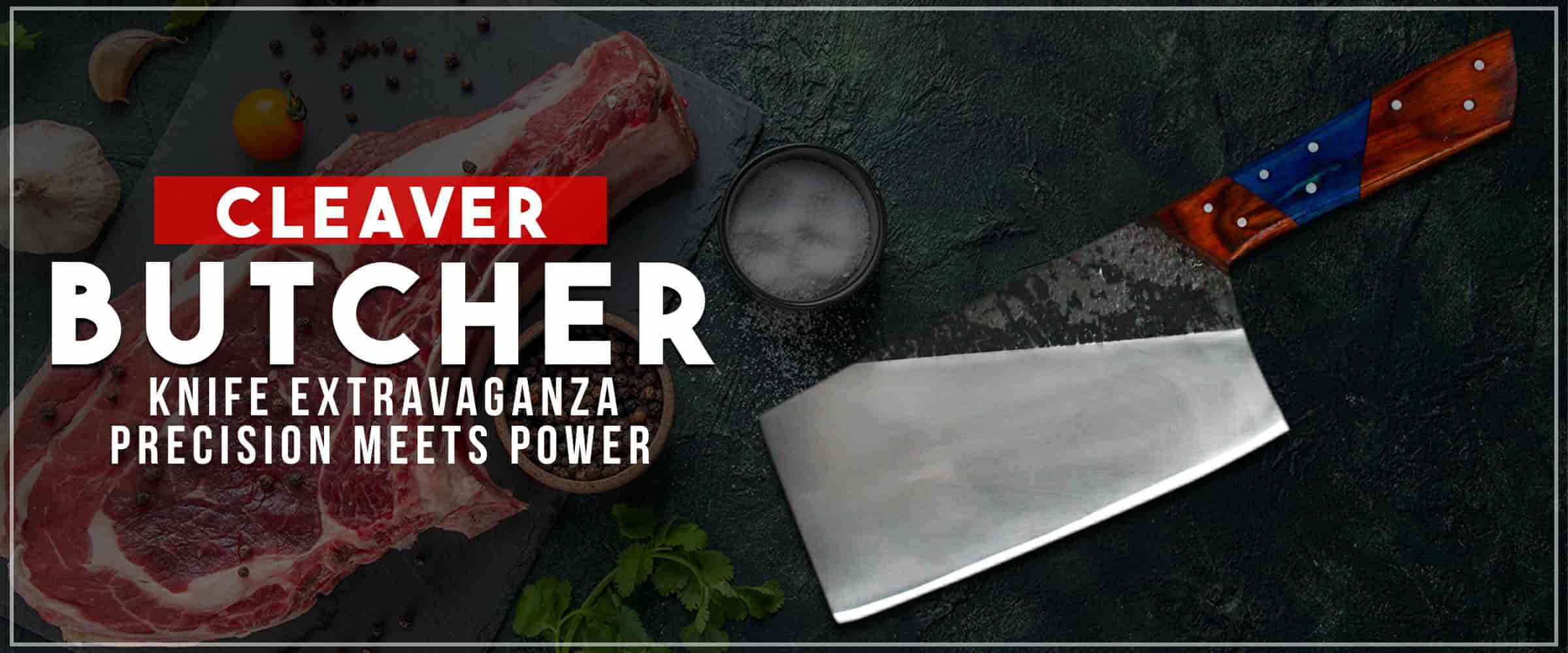 Cleaver Butcher Knife Extravaganza, Precision Meets Power